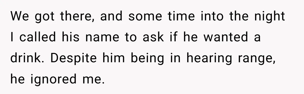 Man Says He Knows Japanese Culture Better, Wife Disagrees Publicly We got there, and some time into the night I called his name to ask if he wanted a drink. Despite him being in hearing range, he ignored me.