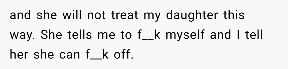 Sister-In-Law Refuses To Back Down After Scolding A Child, And Man Refuses To Host Her Gender Reveal and she will not treat my daughter this way. She tells me to f__k myself and I tell her she can f__k off.