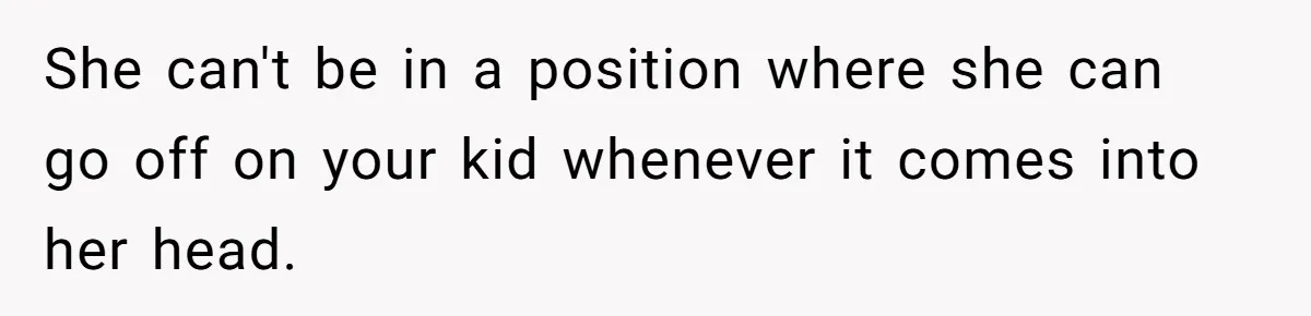 Sister-In-Law Refuses To Back Down After Scolding A Child, And Man Refuses To Host Her Gender Reveal She can't be in a position where she can go off on your kid whenever it comes into her head.