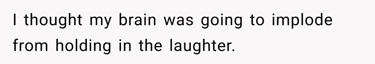 Sister-In-Law Refuses To Back Down After Scolding A Child, And Man Refuses To Host Her Gender Reveal I thought my brain was going to implode from holding in the laughter.