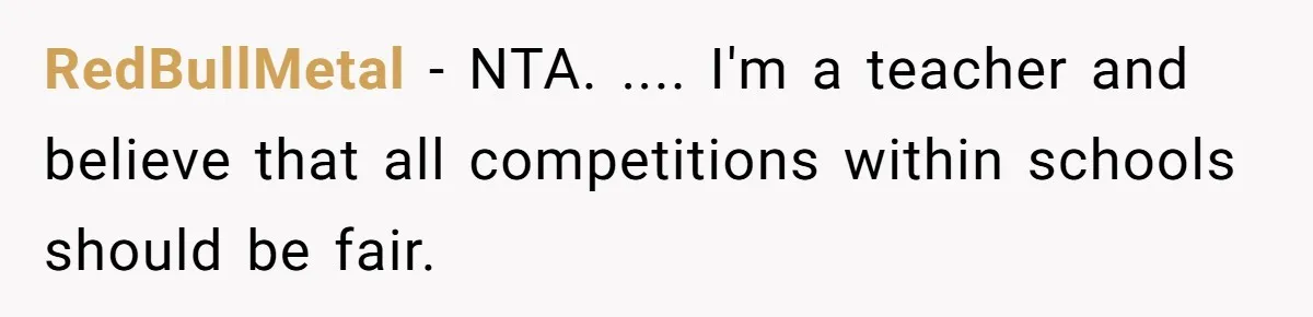 RedBullMetal − NTA. .... I'm a teacher and believe that all competitions within schools should be fair.