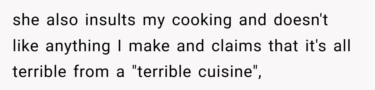 The Delicious Trick: How a Secret Dish Exposed a Sister-in-Law’s Unfair Grudges she also insults my cooking and doesn't like anything I make and claims that it's all terrible from a "terrible cuisine",