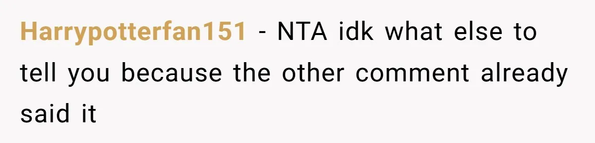 After 24 Years of Emotional Turmoil, a Daughter Found the Perfect Way to Decline Her Dad’s Conditional Love Harrypotterfan151 − NTA idk what else to tell you because the other comment already said it