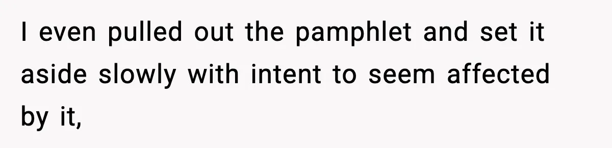 Employees Push Back After Being Forced to Empty Bags in Front of Customers I even pulled out the pamphlet and set it aside slowly with intent to seem affected by it,