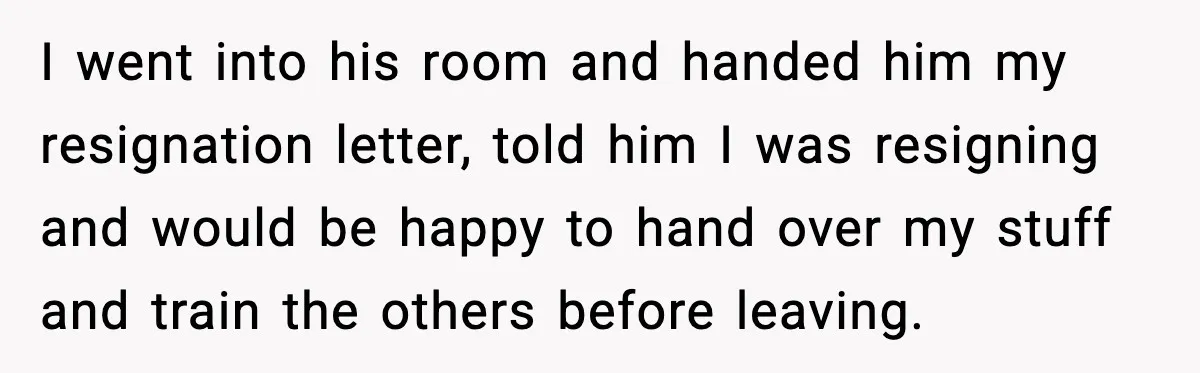 Cocky Manager Tried to Trap an Employee, Then Learned What “Contract End Date” Means I went into his room and handed him my resignation letter, told him I was resigning and would be happy to hand over my stuff and train the others before...