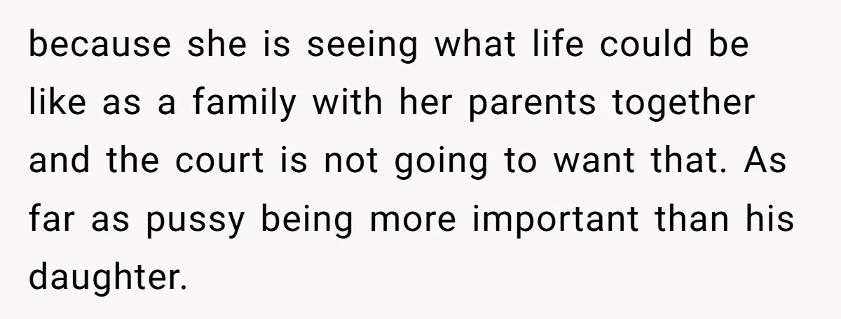 He Finally Asked to Host Christmas, and His Ex Declared War because she is seeing what life could be like as a family with her parents together and the court is not going to want that. As far as pussy being...