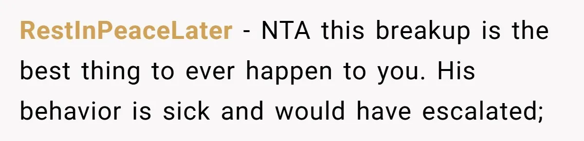 Fiancé Cancels Wedding Unless She Loses Weight, Then Demands Nude Weigh-In RestInPeaceLater − NTA this breakup is the best thing to ever happen to you. His behavior is sick and would have escalated;