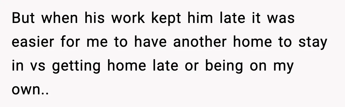 Dad Moves In With Strict Girlfriend, Teen Refuses and Walks Away From New Rules But when his work kept him late it was easier for me to have another home to stay in vs getting home late or being on my own..