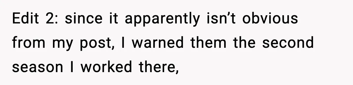 Ice Cream Shop Cuts Her Hours, Faces Health Inspection Fallout Edit 2: since it apparently isn’t obvious from my post, I warned them the second season I worked there,