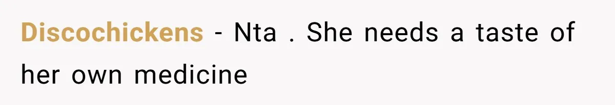 Boyfriend’s Aunt Calls Acadians Uneducated, She Starts Fixing Her Grammar Publicly Discochickens − Nta . She needs a taste of her own medicine