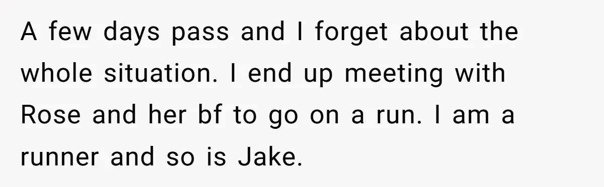 She Stopped Shaving Her Legs. Her Friends Won’t Stop Talking About It. A few days pass and I forget about the whole situation. I end up meeting with Rose and her bf to go on a run. I am a runner and...