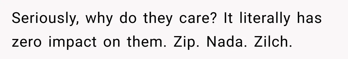 She Stopped Shaving Her Legs. Her Friends Won’t Stop Talking About It. Seriously, why do they care? It literally has zero impact on them. Zip. Nada. Zilch.