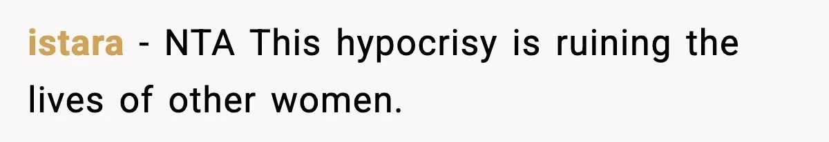 istara − NTA This hypocrisy is ruining the lives of other women.