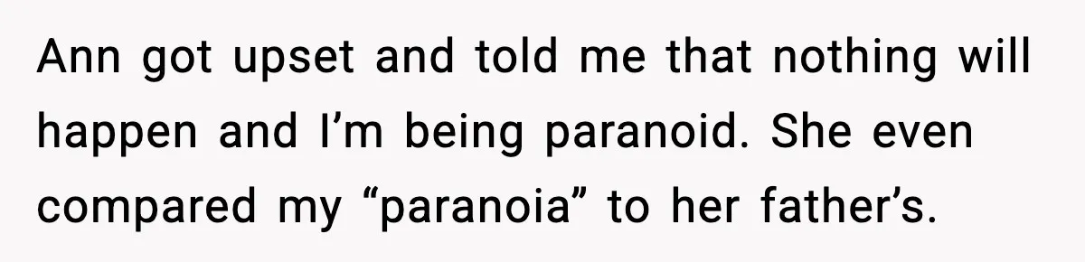 Mom Says No to Wedding Invite After SIL Says Kid “Passes” as White Ann got upset and told me that nothing will happen and I’m being paranoid. She even compared my “paranoia” to her father’s.