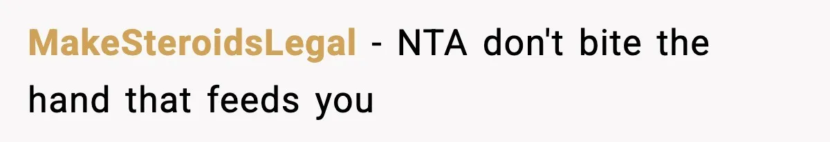 Student Tells Friend He Can’t Sympathize After Rich Lifestyle Collapse MakeSteroidsLegal - NTA don't bite the hand that feeds you