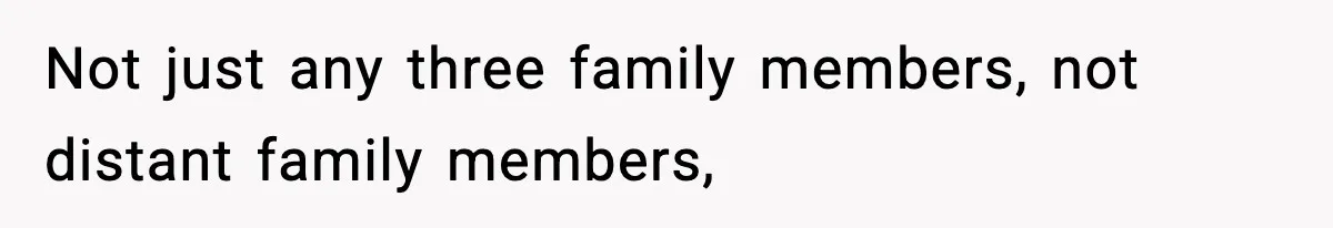 Woman Refuses To Attend Friend’s Wedding After She Demands She Skip Family Death Anniversary Not just any three family members, not distant family members,