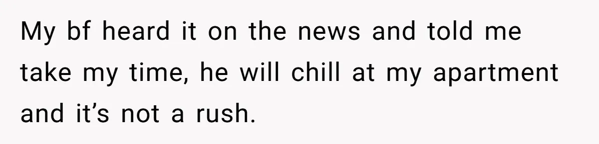 Boyfriend Said He Accepted Her Career, Then Broke Up The Moment He Saw It For Himself My bf heard it on the news and told me take my time, he will chill at my apartment and it’s not a rush.