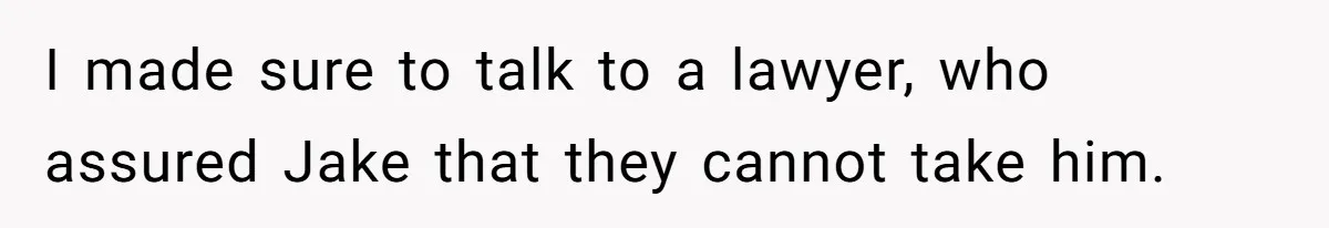 Man Shelters Runaway Cousin From “Cure” Camp, Refuses To Tell Family Right Away I made sure to talk to a lawyer, who assured Jake that they cannot take him.