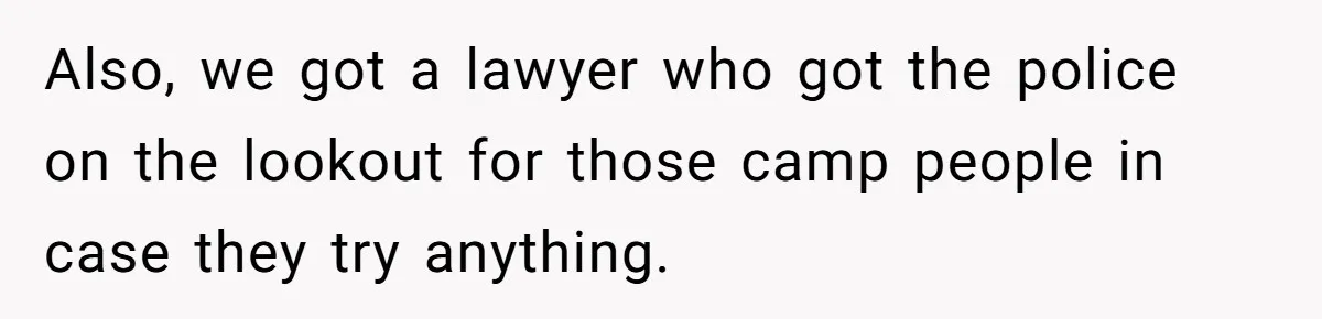 Man Shelters Runaway Cousin From “Cure” Camp, Refuses To Tell Family Right Away Also, we got a lawyer who got the police on the lookout for those camp people in case they try anything.