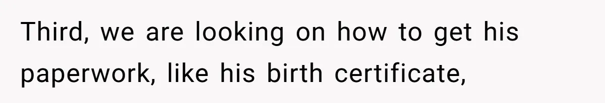 Man Shelters Runaway Cousin From “Cure” Camp, Refuses To Tell Family Right Away Third, we are looking on how to get his paperwork, like his birth certificate,