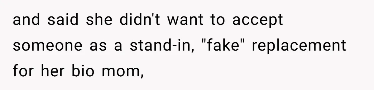 Stepmom Says No To Stepdaughter’s Wedding Prep Because Of Her Rescue Parrot and said she didn't want to accept someone as a stand-in, "fake" replacement for her bio mom,