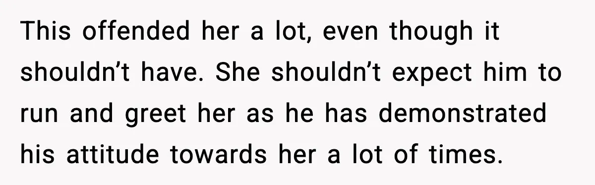 Couple Goes Off-Grid For Christmas, MIL Assumes They Committed a “Sinful Marriage” This offended her a lot, even though it shouldn’t have. She shouldn’t expect him to run and greet her as he has demonstrated his attitude towards her a lot of...