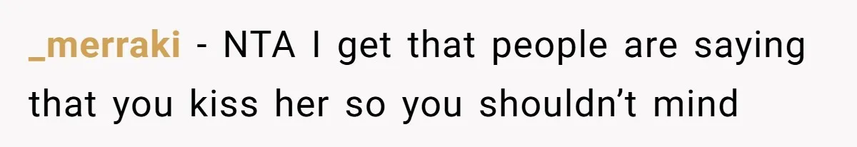 Love in the Kitchen: The Mystery of Why One Redditor Left Dinner on the Table _merraki − NTA I get that people are saying that you kiss her so you shouldn’t mind
