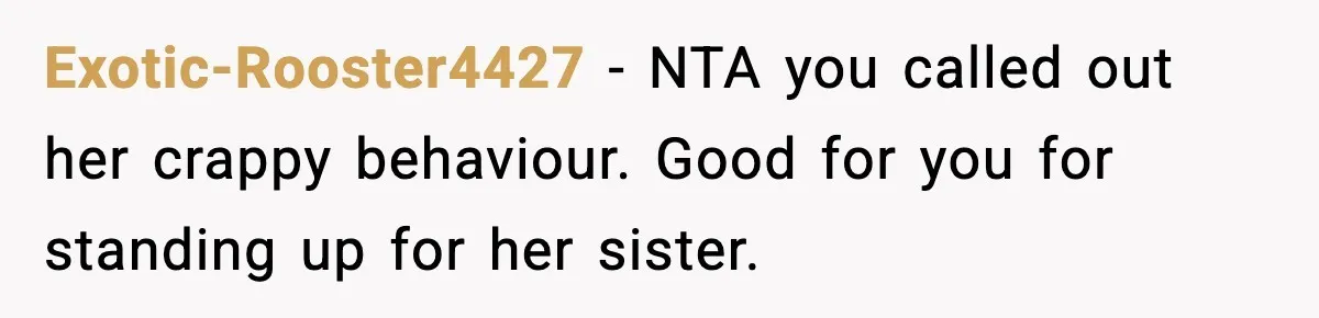 Man Blasts Wife For Stealing Spotlight With Pregnancy Reveal Exotic-Rooster4427 - NTA you called out her crappy behaviour. Good for you for standing up for her sister.