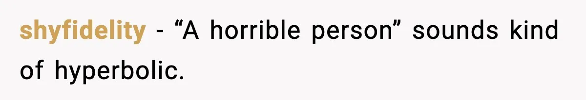 Man Blasts Wife For Stealing Spotlight With Pregnancy Reveal shyfidelity - “A horrible person” sounds kind of hyperbolic.