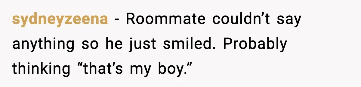 Man Wears A Speedo After Being Told His Underwear Was “Inappropriate” sydneyzeena - Roommate couldn’t say anything so he just smiled. Probably thinking “that’s my boy.”