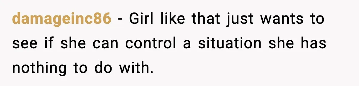 Man Wears A Speedo After Being Told His Underwear Was “Inappropriate” damageinc86 - Girl like that just wants to see if she can control a situation she has nothing to do with.