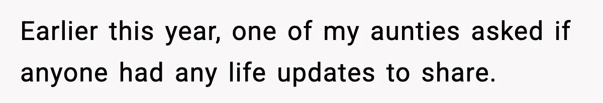 Pregnant Woman Shares Baby News, Cousin Claims She “Stole” Her Engagement Moment Earlier this year, one of my aunties asked if anyone had any life updates to share.