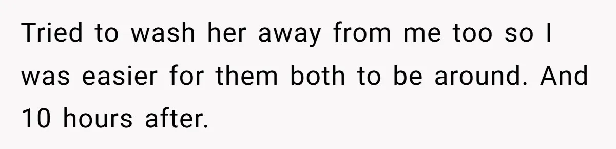 A Grieving Husband Rejects His Dad’s Pressure to Move on Quickly After His Wife Passes Tried to wash her away from me too so I was easier for them both to be around. And 10 hours after.