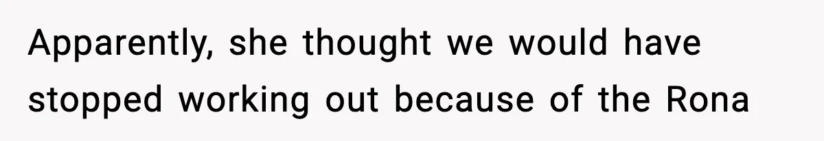 Bride Expected Her Twin To Gain Weight, Got A Reality Check Instead Apparently, she thought we would have stopped working out because of the Rona