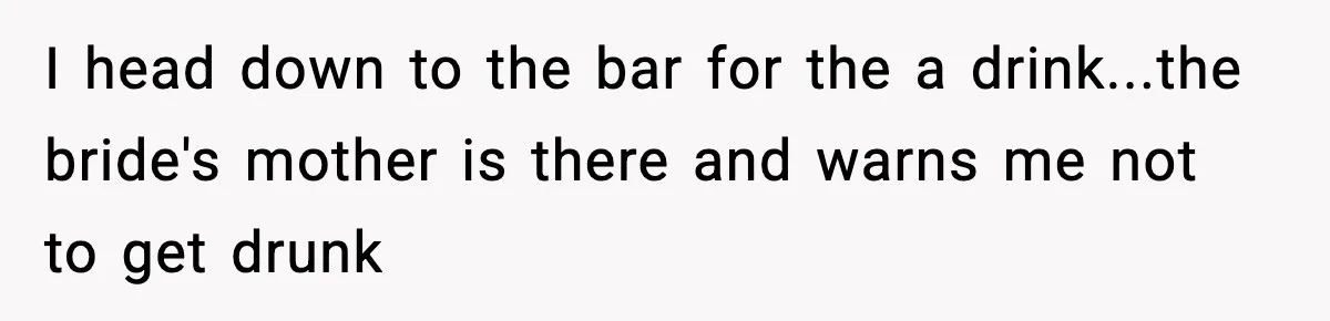 Best Man Skips $300 Gift And Warns Groom About Divorce In Wedding Toast After Bride’s Demands Cross The Line I head down to the bar for the a drink...the bride's mother is there and warns me not to get drunk