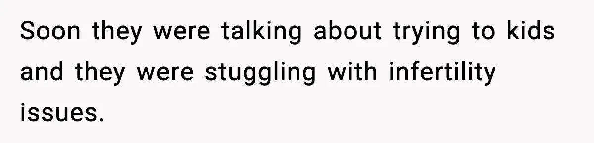 Woman Refuses To Attend SIL’s Baby Shower After Cruel Comments About Her Pregnancy Soon they were talking about trying to kids and they were stuggling with infertility issues.