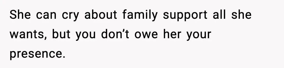 Woman Refuses To Attend SIL’s Baby Shower After Cruel Comments About Her Pregnancy She can cry about family support all she wants, but you don’t owe her your presence.