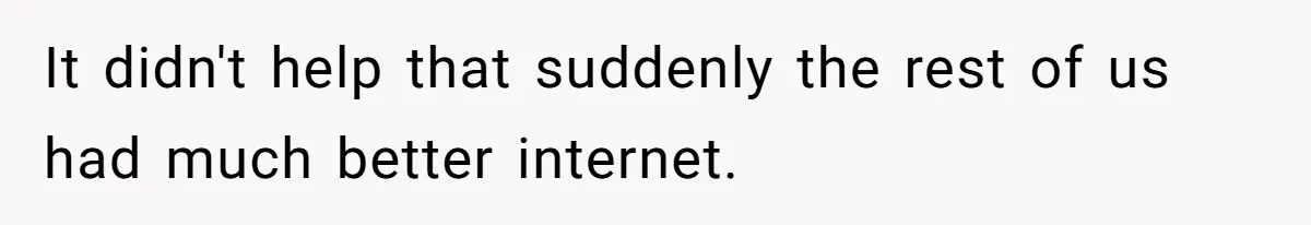 Teen Rages At Call Of Duty, Sister Quietly Rewrites Router Rules It didn't help that suddenly the rest of us had much better internet.
