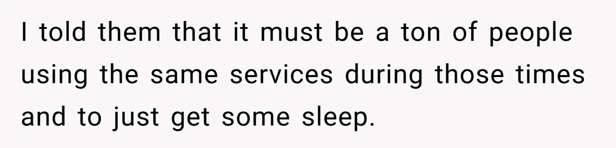Teen Rages At Call Of Duty, Sister Quietly Rewrites Router Rules I told them that it must be a ton of people using the same services during those times and to just get some sleep.