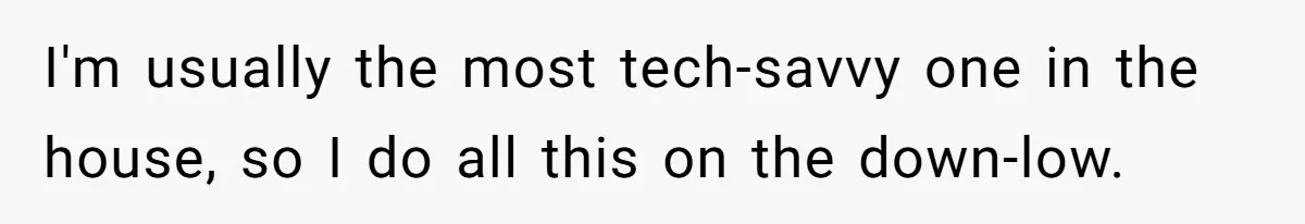Teen Rages At Call Of Duty, Sister Quietly Rewrites Router Rules I'm usually the most tech-savvy one in the house, so I do all this on the down-low.