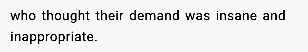Couple Uninvites Friend From Wedding But Still Wants To Use His Property, He Refuses who thought their demand was insane and inappropriate.