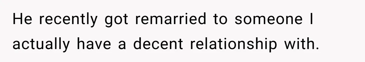 Teen Refuses To Stay After Dad Turns His Bedroom Into Step Mom’s Office He recently got remarried to someone I actually have a decent relationship with.