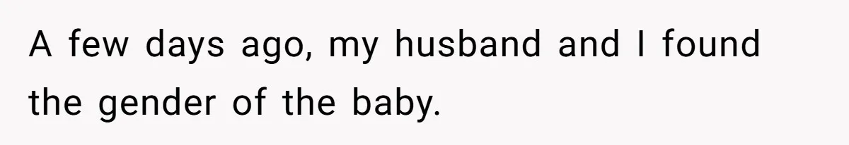 Husband Pressures Wife To Use Friend’s Dream Baby Name, She Pushes Back A few days ago, my husband and I found the gender of the baby.