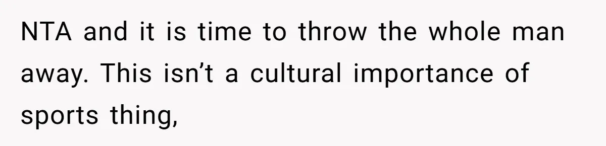Man Abandons Partner Post-Surgery To Watch Football, Says She “Ruined The Night” By Needing A Ride NTA and it is time to throw the whole man away. This isn’t a cultural importance of sports thing,