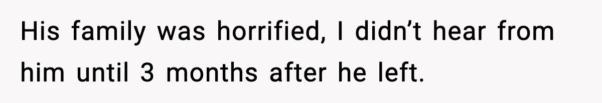 Ex-Fiancé Ghosts On Wedding Day Then Messages Her Two Years Later His family was horrified, I didn’t hear from him until 3 months after he left.
