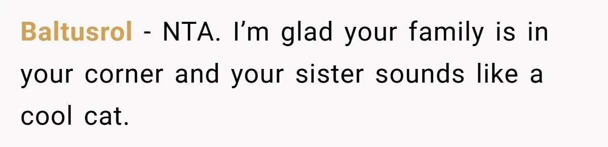 Baltusrol − NTA. I’m glad your family is in your corner and your sister sounds like a cool cat.