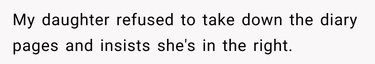 Daughter Posted Stepmom’s Therapy Journal Online, Family Imploded My daughter refused to take down the diary pages and insists she's in the right.