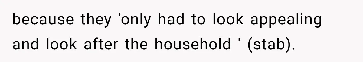 Hungry DIL Finishes Massive Steak, MIL Calls Her “Unhealthy” And Demands She Pay Everything because they 'only had to look appealing and look after the household ' (stab).