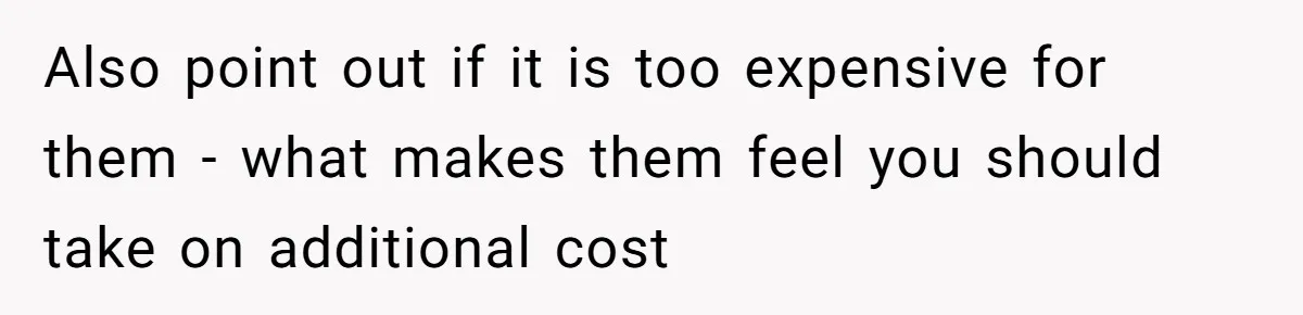 Woman Refuses To Give Up Her Apartment After Her Engaged Roommate Asks Her To Move Out Also point out if it is too expensive for them - what makes them feel you should take on additional cost