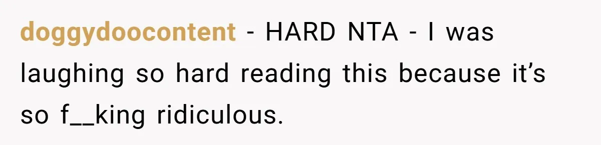 doggydoocontent − HARD NTA - I was laughing so hard reading this because it’s so f__king ridiculous.